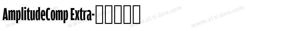 AmplitudeComp Extra字体转换